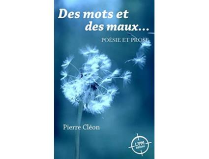 Livro Des mots et des maux French Edition de Pierre Cléon (Francês)