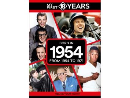 Livro My First 18 Years - Born in 1954 de TDM Publishing (Inglês)
