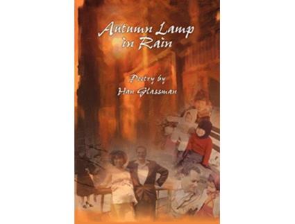 Livro Autumn Lamp in Rain de Han Glassman (Inglês)