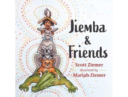 Livro Jiemba and Friends de Scott Ziemer (Inglês)