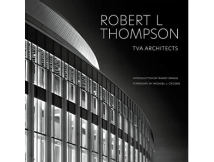 Livro Robert L Thompson de FAIA Robert L Thompson (Inglês - Capa Dura)