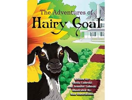 Livro The Adventures of Hairy Goat de Lubeski Sheila Lubeski Jennifer (Inglês)