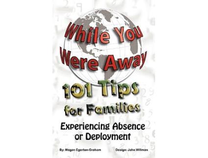 Livro While You Were Away 101 Tips for Families Experiencing Absence or Deployment de Megan Jane Egerton Graham (Inglês)