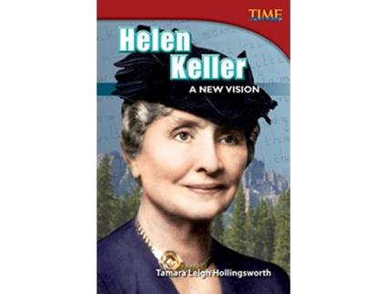 Livro Helen Keller A New Vision de Tamara Hollingsworth (Inglês)
