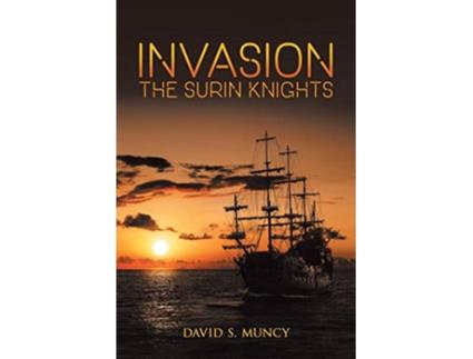 Livro Invasion The Surin Knights de David S Muncy (Inglês)
