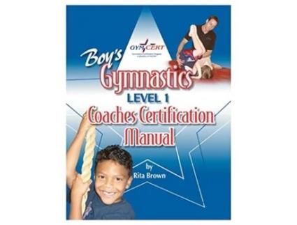 Livro Gymnastics Boys Level 1 Coaches Certification de Rita Brown (Inglês)