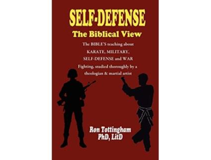 Livro SelfDefense The Biblical View de Ron Tottingham (Inglês)