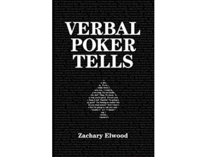 Livro Verbal Poker Tells de Zachary Elwood (Inglês)