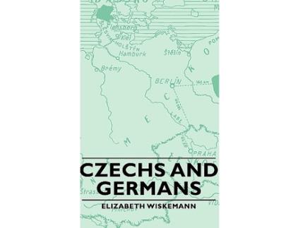 Livro Czechs and Germans de Elizabeth Wiskemann (Inglês)