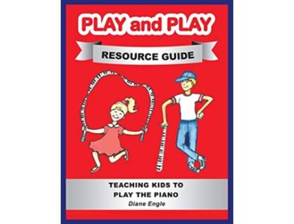 Livro Play and Play Resource Guide de Diane Engle (Inglês)