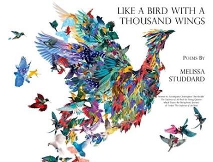 Livro LIKE A BIRD WITH A THOUSAND WINGS de Melissa Studdard (Inglês)