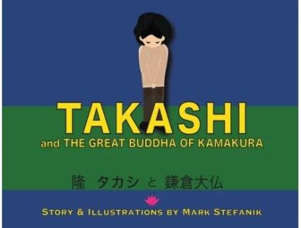Livro Takashi and the Great Buddha of Kamakura Mark Stefanik (Inglês)