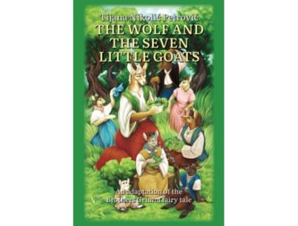 Livro wolf and the seven little goats de Tijana Nikolic Petrovic (Inglês)