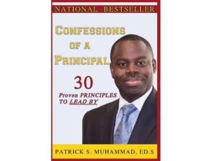 Livro Confessions of a 1st Year Principal de Patrick S Muhammad (Inglês - Capa Dura)