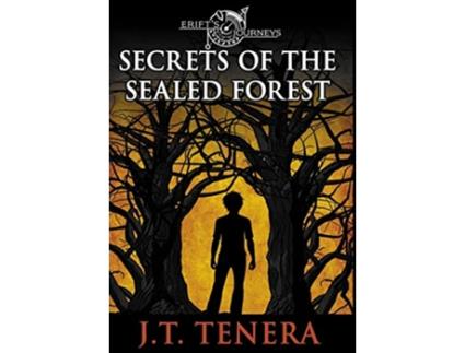 Livro Erifts Journeys Secrets of The Sealed Forest de J T Tenera (Inglês)