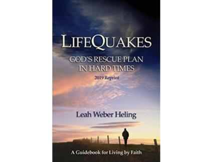 Livro LifeQuakes Gods Rescue Plan In Hard Times de Leah Weber Heling (Inglês)
