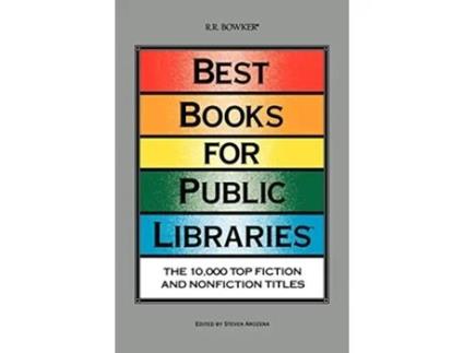 Livro Best Books for Public Libraries The 10000 Top Fiction Nonfiction Titles de Steven Arozena (Inglês - Capa Dura)