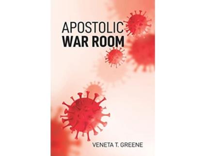 Livro Apostolic War Room de Veneta Greene (Inglês)