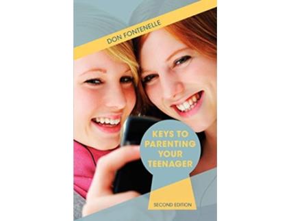 Livro Keys to Parenting Your Teenager Second Edition Barrons Parenting Keys de Don Fontenelle (Inglês)