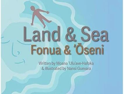Livro Land and Sea de Moana 'Ulu'Ave-Hafoka (Inglês)