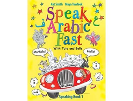 Livro Speak Arabic Fast Speaking Book 1 de Kat Smith e Maya Tawfeek (Inglês)