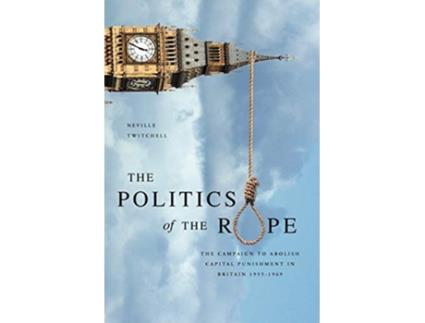 Livro The Politics of the Rope de Neville Twitchell (Inglês)