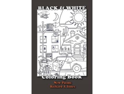 Livro Black and White Coloring Book de Richard A Jones (Inglês)