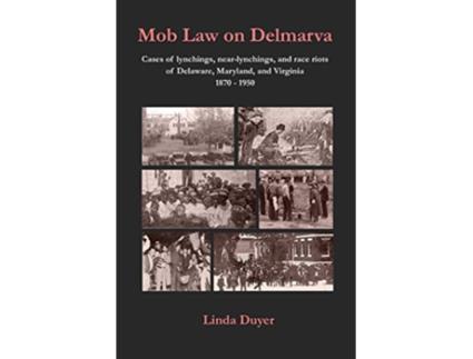 Livro Mob Law on Delmarva de Linda Duyer (Inglês)