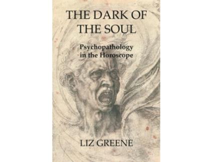 Livro The Dark of the Soul Psychopathology in the Horoscope de Liz Greene (Inglês)