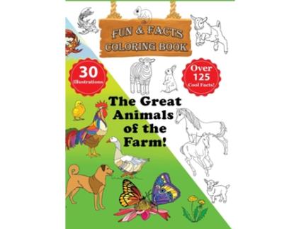Livro Great Animals of the Farm! Fun Facts Coloring Book de Daniel Gershkovitz (Inglês - Capa Dura)