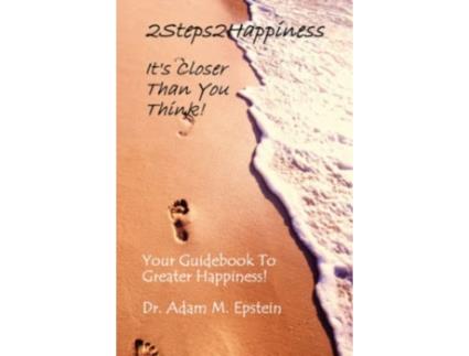 Livro 2Steps2Happiness Dr. Adam M. Epstein (Inglês)