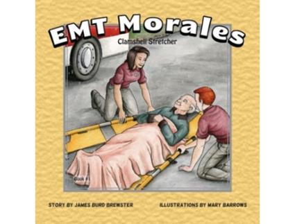 Livro EMT Morales 1 Clamshell Stretcher de James Burd Brewster (Inglês)