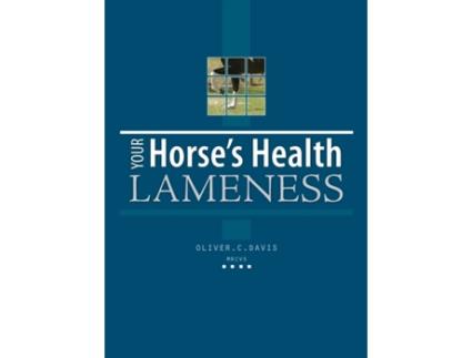 Livro Your Horse's Health Lameness Oliver Davis (Inglês)