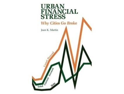 Livro Urban Financial Stress Why Cities Go Broke de Joan Martin (Inglês)