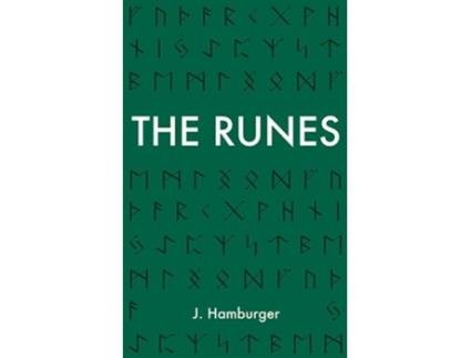 Livro The Runes A Guide to Rune Reading Divination with The Elder Futhark de J Hamburger (Inglês)