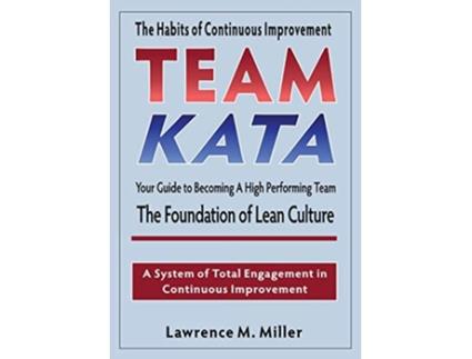 Livro Team Kata de Lawrence M Miller (Inglês)