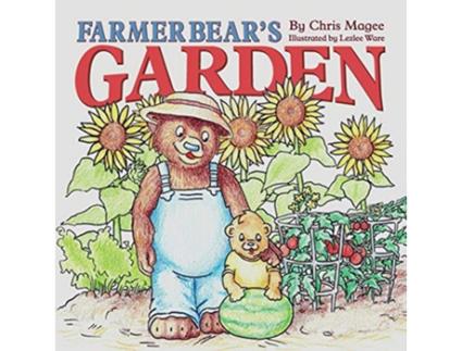 Livro Farmer Bears Garden de Chris Magee (Inglês)