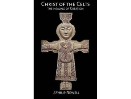 Livro Christ of the Celts de J Philip Newell (Inglês)