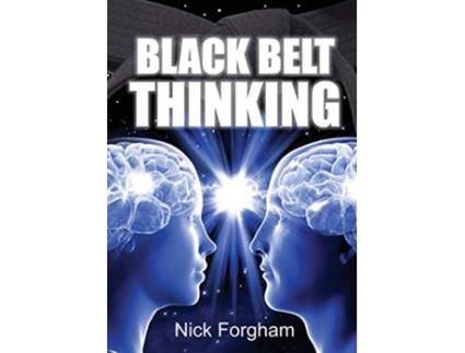 Livro Black Belt Thinking de Nick Forgham (Inglês)