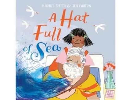 Livro A Hat Full of Sea de Maudie Smith (Inglês - Capa Dura)