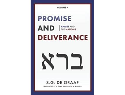 Livro Promise and Deliverance Christ and the Nations de S G De Graaf (Inglês)