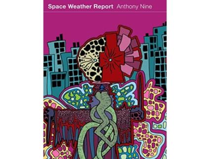 Livro Space Weather Report de Anthony Nine (Inglês)