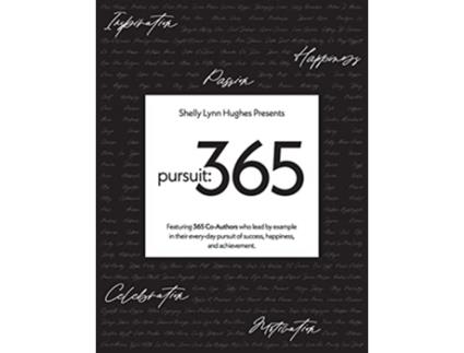 Livro Pursuit 365 de Shelly Lynn Hughes (Inglês)