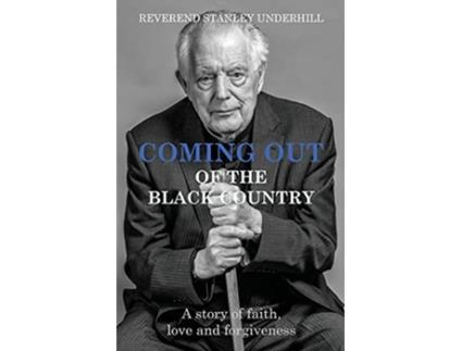 Livro Coming Out Of The Black Country de Stanley Underhill (Inglês)