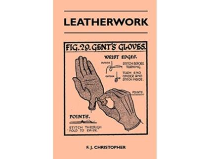 Livro Leatherwork de F J Christopher (Inglês)