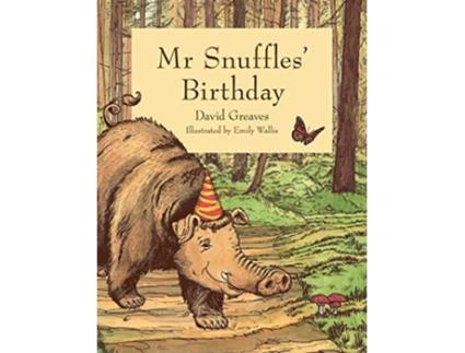 Livro Mr Snuffles Birthday de David Greaves (Inglês)