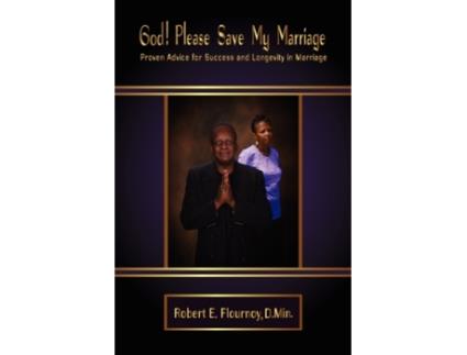 Livro God! Please Save My Marriage Robert E Flournoy (Inglês)