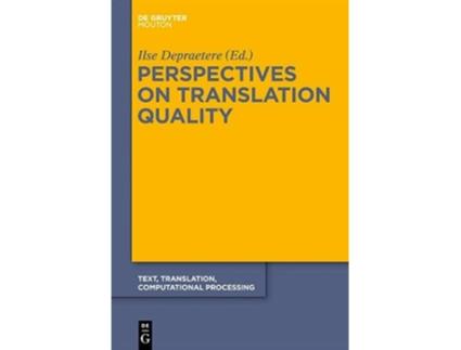 Livro TRANSLATION QUALITY DEPRAETERE TTCP 9 Text Translation Computational Processing 9 de Ilse Depraetere (Inglês - Capa Dura)