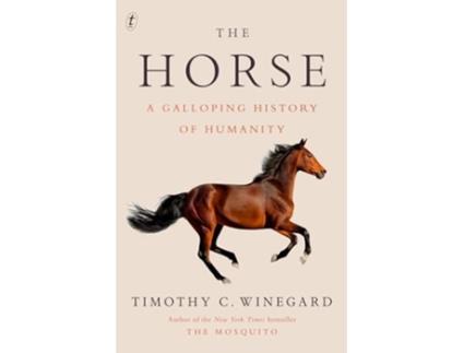 Livro The Horse de Timothy C Winegard (Inglês)