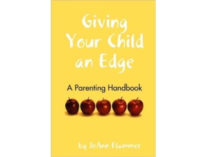 Livro Giving Your Child an Edge JoAnn Flammer (Inglês)